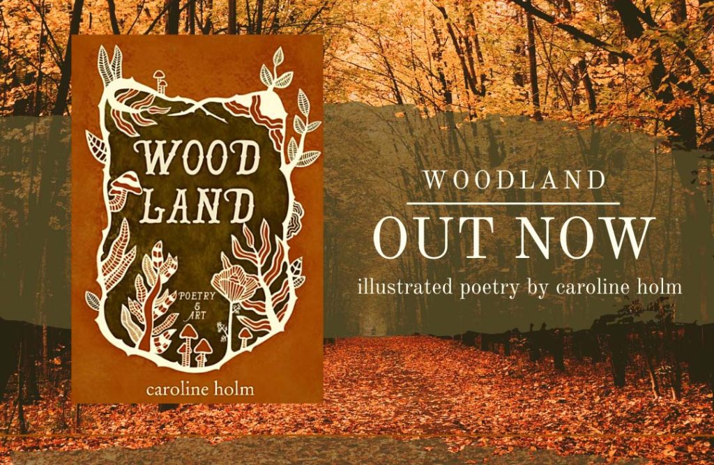 Woodland Caroline Holm