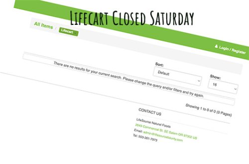 Lifecart is closed Saturday